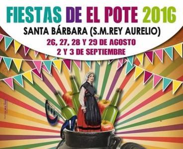Fiestas de El Pote en Santa Bárbara del 26 al 29 de agosto