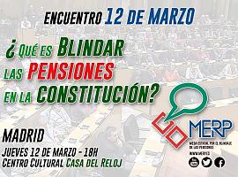 MERP, 12 de marzo: blindar las pensiones en la Constitución