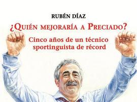 Mañana viernes se presenta en Llanes un libro biográfico del entrenador del Sporting, Manuel Preciado 