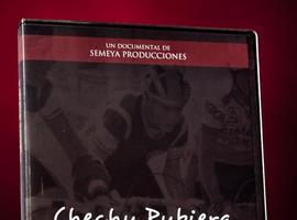 A la venta en DVD el documental “Chechu Rubiera, Historia de un Gregario”