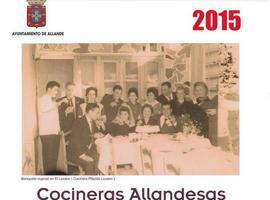 El consisorio allandés rinde homenaje a las cocineras en su almanaque anual