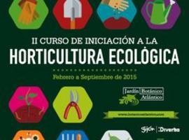 El #BotánicoGijón despierta vocaciones ecológicas con su II Curso de Horticultura