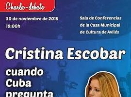 Conferencias en Gijón y Avilés de la periodista cubana Cristina Escobar