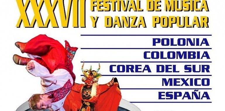 Polonia, Colombia, Corea del Sur y México en el Festival Folclórico Internacional