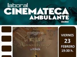 Proyeccción de "La Plomada" en Laboral Cinemateca Ambulante