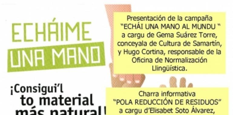 San Martín pone en marcha la campaña ‘Echái una mano al mundu’ para incentivar el reciclaje