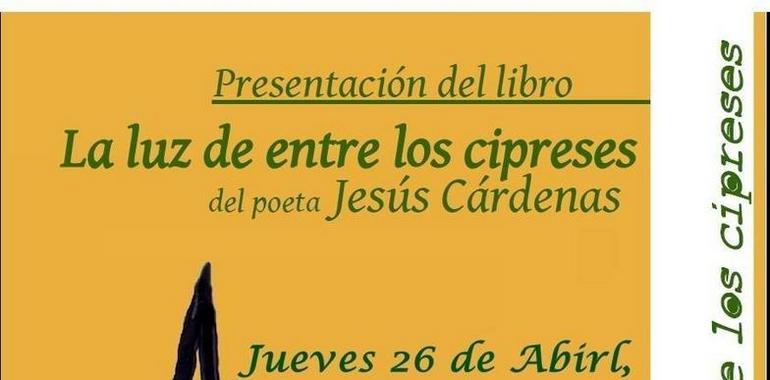 Lectura poética de Jesús Cárdenas en el auditorio de pola de siero el próximo 26 de abril