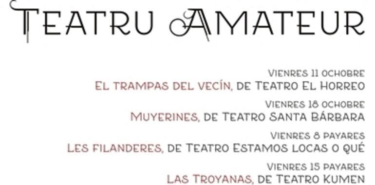 Teatro Amateur en el Auditorio Teodoro Cuesta