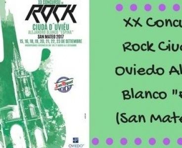 GRUPOS SELECCIONADOS CONCURSO DE ROCK “ CIUDAD DE OVIEDO  ALEJANDRO BLANCO ESPINA ”