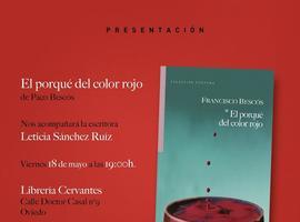 El ovetense Francisco Bescós presenta en Oviedo El porqué del color rojo