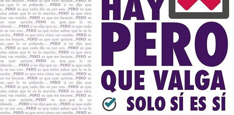 Asturias dice a las agresiones machistas: No hay pero que valga. Solo sí es sí 