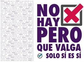 Asturias dice a las agresiones machistas: No hay pero que valga. Solo sí es sí 