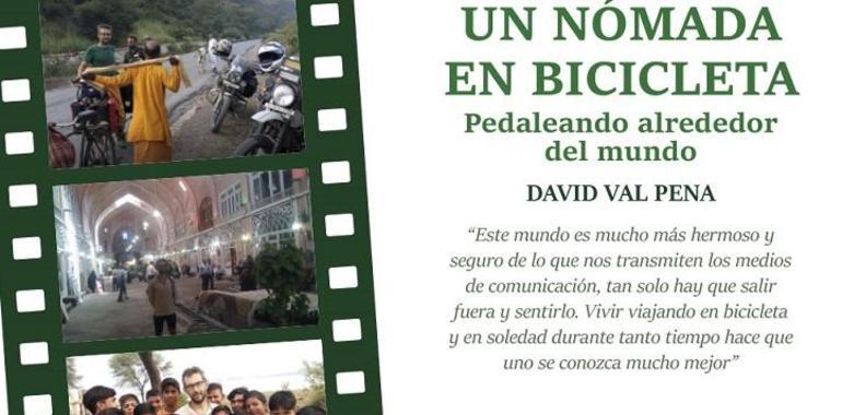 "Un nómada en bicicleta" recoge la aventura de David Val alrededor del mundo 