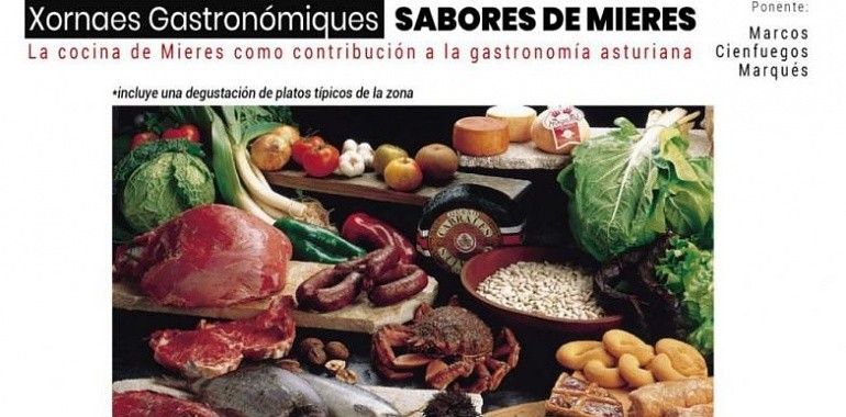 Sabores de Mieres para acercar la cocina tradicional al mundo culinario