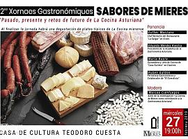 Segunda jornada del ciclo gastronómico Sabores de Mieres