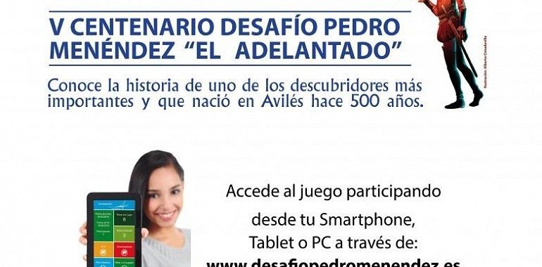 El juego en línea dedicado a Pedro Menéndez estará disponible desde el lunes 15 de abril 