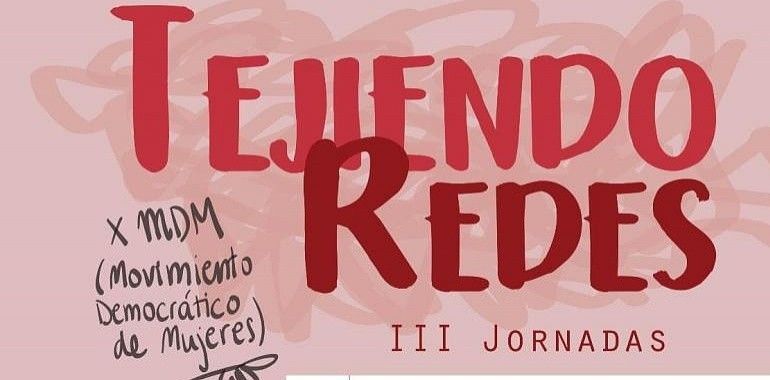III Jornadas Feministas "TEJIENDO REDES"