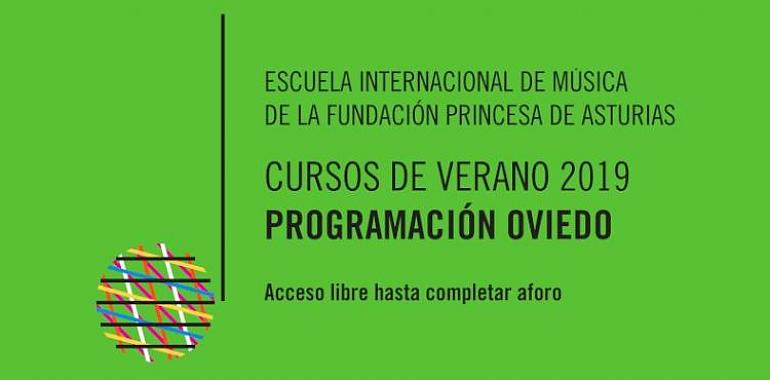 17 conciertos de alumnos y profesores de la Escuela Internacional de Música de la Fundación Princesa