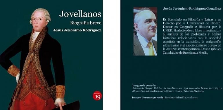Jesús J. Rodríguez presenta Jovellanos, biografía breve de Ediciones 19