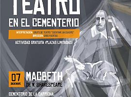 Vuelve el teatro al Cementerio de La Carriona con "Macbeth"