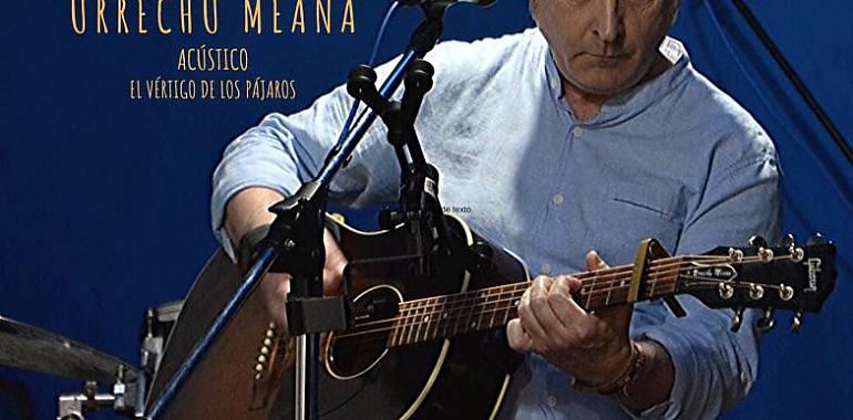 El vértigo de los pájaros, nuevo disco del cantautor Urrechu Meana