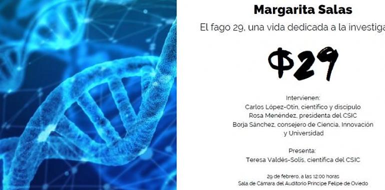 fago Φ29: Asturias dedica el 29 de febrero a la obra científica de Margarita Salas