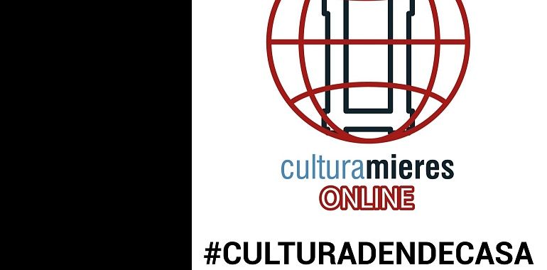 Cultura de Mieres pone en marcha Cultura dende casa