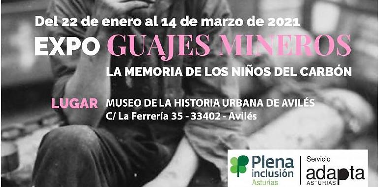  La exposición "Guajes mineros. La memoria de los niños del carbón" llega a Avilés