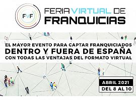 Nace la I Feria Virtual de Franquicias que se celebrará entre el 8 y el 10 de abril de 2021