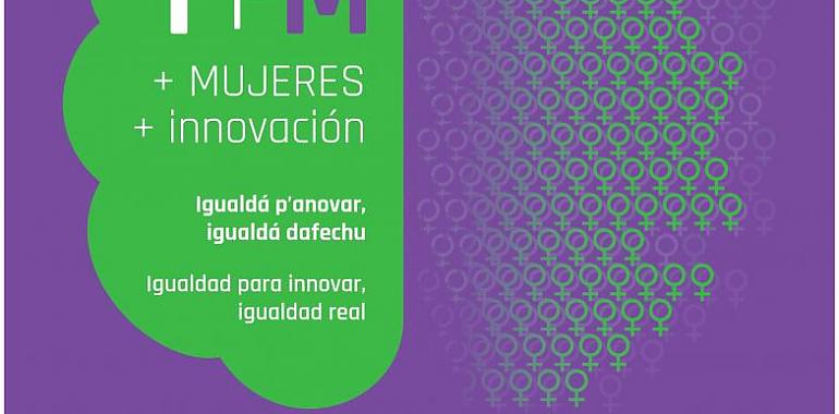 El Gobierno de Asturias dedica el 8-M a promover la innovación en igualdad   