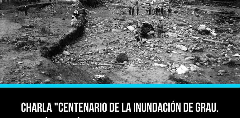 Grado conmemora el centenario de la inundación del Río Martín