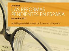 Jornadas sobre \Las reformas pendientes en España \