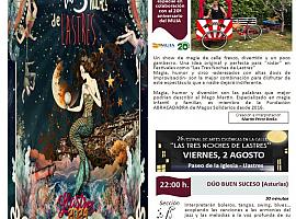 El XXVI Festival de Artes Escénicas "Las Tres Noches de Lastres" iluminará las calles de Llastres del 2 al 4 de agosto