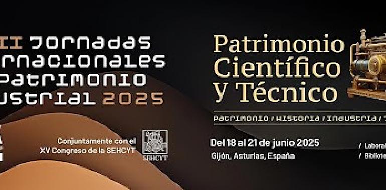 Gijón se convierte en capital mundial del patrimonio industrial y científico con las Jornadas INCUNA 2025