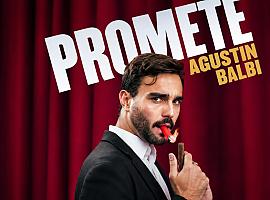 Agustín Balbi llega a Gijón con “Promete”: una noche de comedia para reírse de todo, incluso de uno mismo