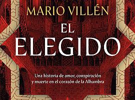 El elegido de Mario Villén: Resplandor y sombras del último gran reino andalusí
