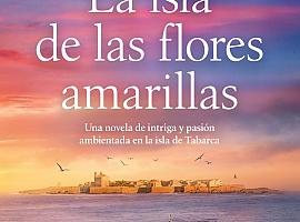 «La isla de las flores amarillas», una novela de intriga y pasión en Tabarca