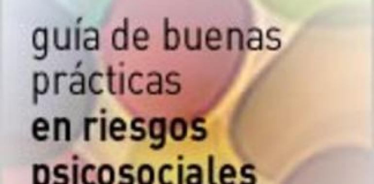 Presentación de la Guía de Buenas Prácticas en Riesgos Psicosociales