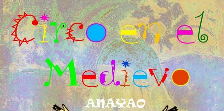 Siero ofrece un fin de semana de circo en su mercado medieval