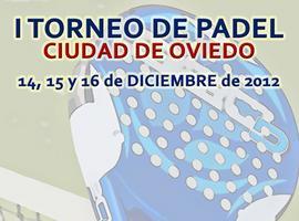 I Torneo de Pádel Ciudad de Oviedo