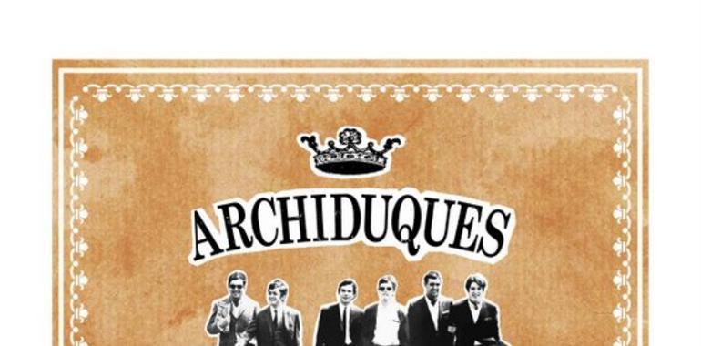 El 50 aniversario de Los Archiduques