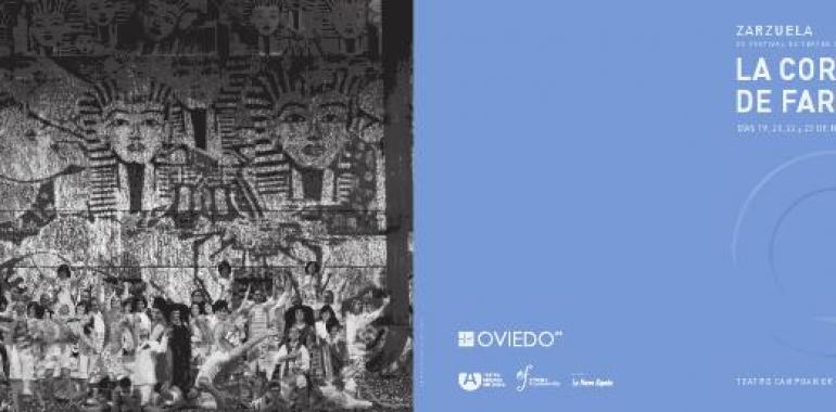 Estreno el martes de “La Corte de Faraón” en el Teatro Campoamor.