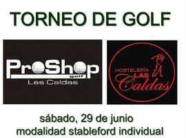 Abierta la inscripción en el Torneo Proshop&Hostelería Las Caldas