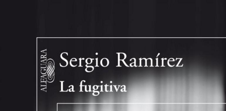 Sergio Ramírez habla de su novela La fugitiva