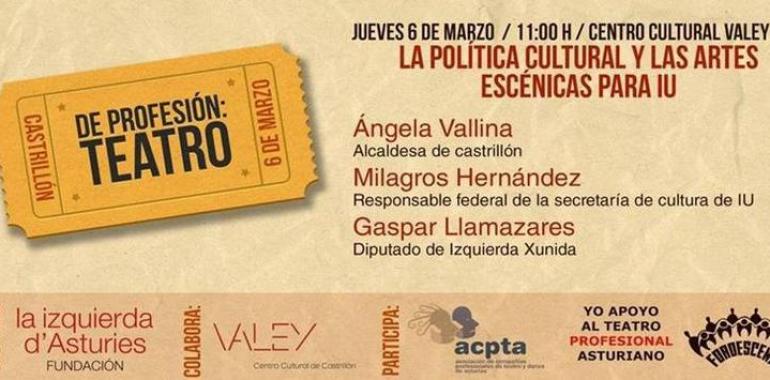  El Valey acoge la jornada Poítica Cultural y las Artes Escénicas