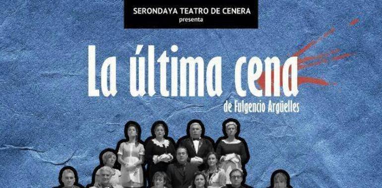 La Última cena de Serondaya en Mieres