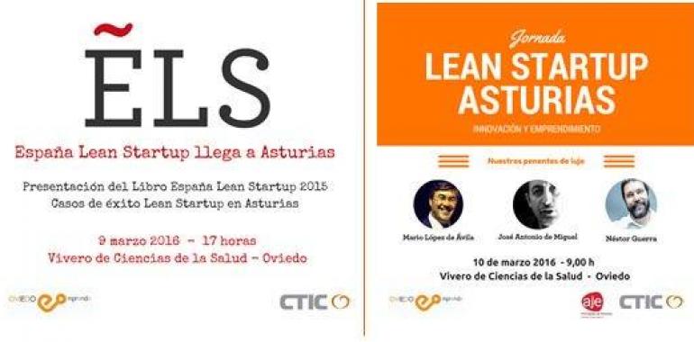 Los "gurús" españoles del emprendimiento en Oviedo para la Asturias Lean Startup