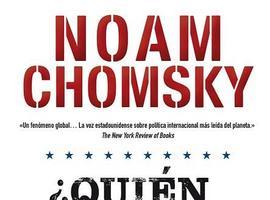 Noam Chomsky: ¿Quién domina el mundo 