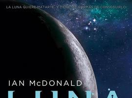 Mañana en librerías: Luna.Luna de lobos, de la trilogía de Ian McDonald