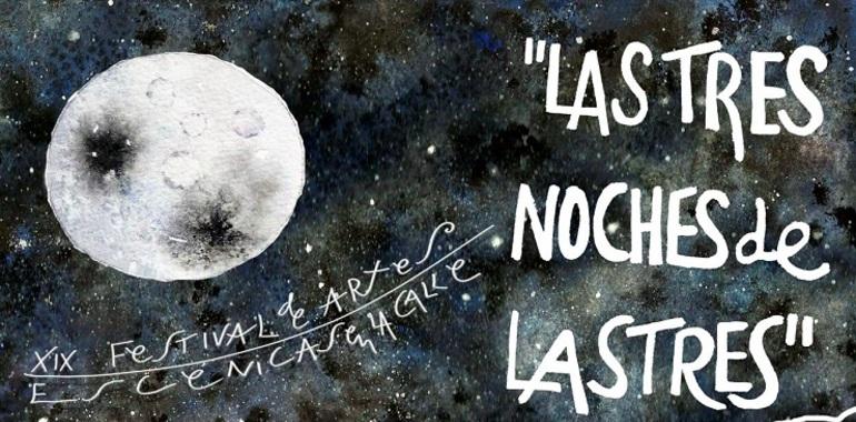 Tres noches de Llastres: ¿Qué más quiés